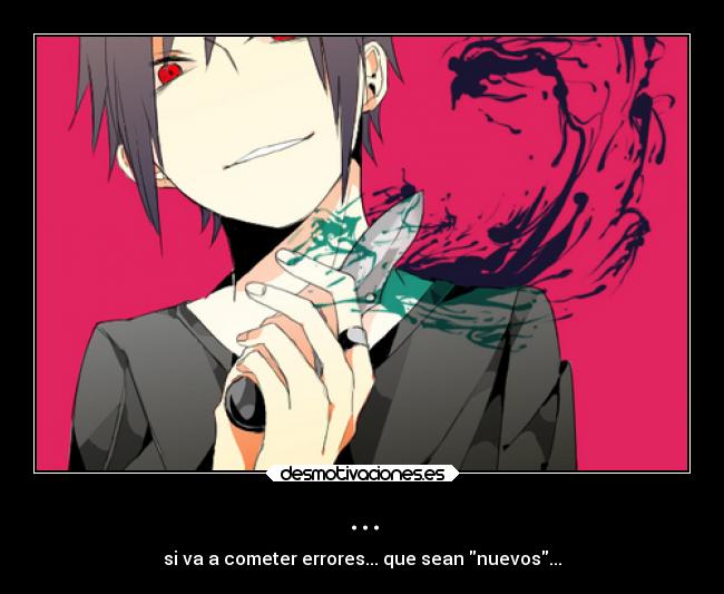 carteles anime izaya orihara durarara desmotivaciones