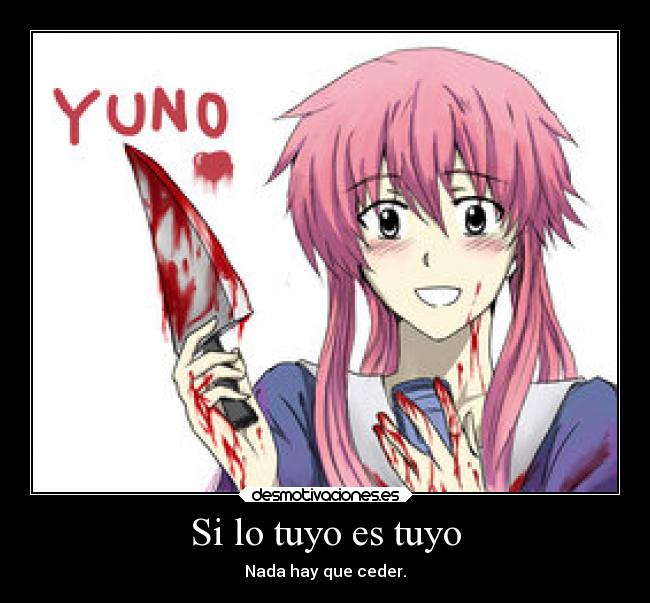 carteles anime manga mirai nikki gasai yuno acosadora victorvandort desmotivaciones