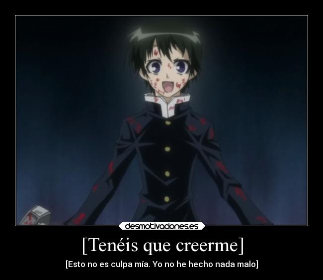 [Tenéis que creerme] - 