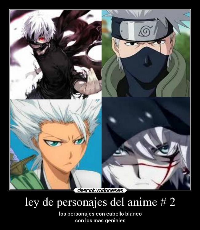 ley de personajes del anime # 2 -