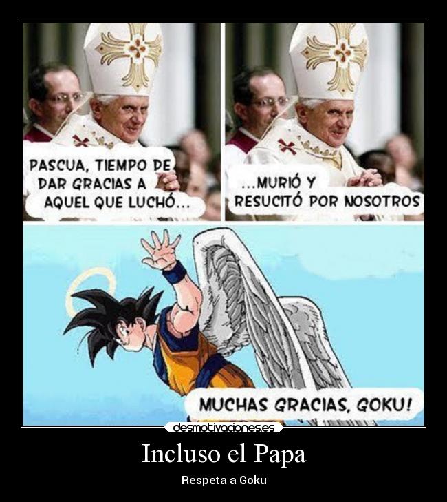 Incluso el Papa - 