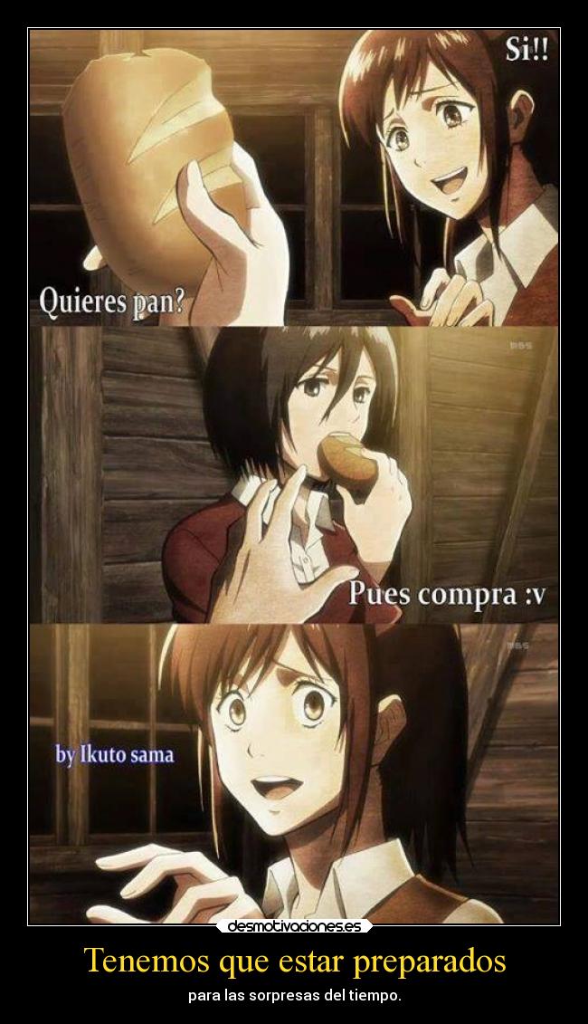 Tenemos que estar preparados -