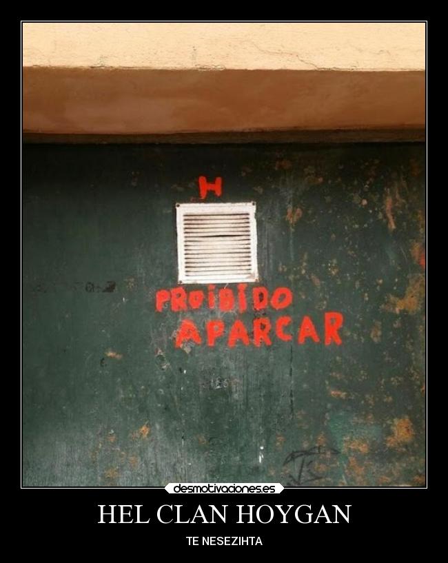 HEL CLAN HOYGAN - TE NESEZIHTA