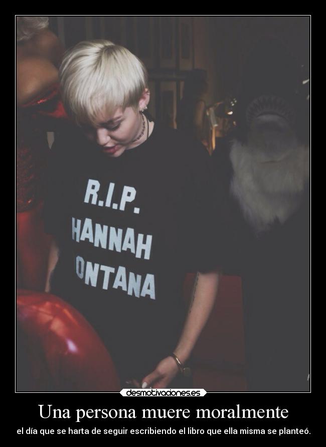 Una persona muere moralmente - 