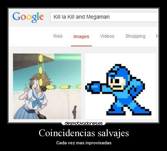 Coincidencias salvajes - Cada vez mas inprovisadas
