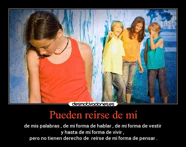 Pueden reírse de mí - 