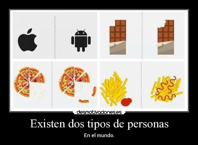 Existen dos tipos de personas - En el mundo.