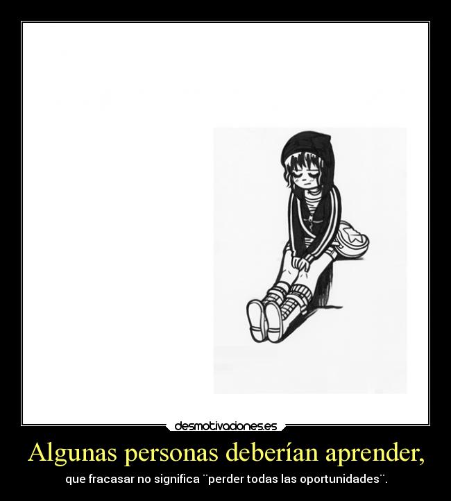 Algunas personas deberían aprender, - 