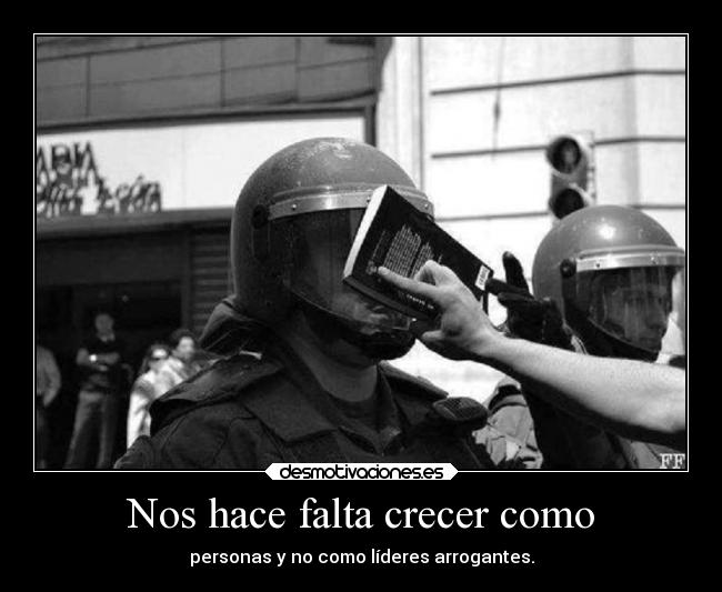 Nos hace falta crecer como - 