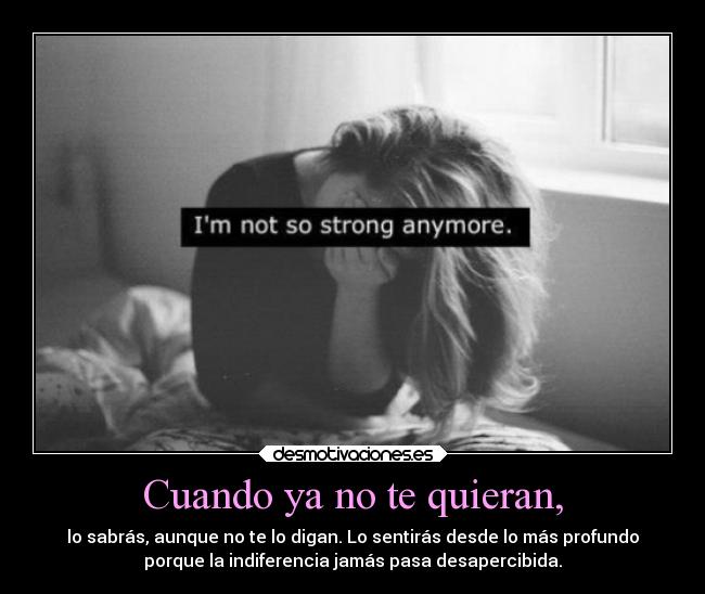 Cuando ya no te quieran, - 