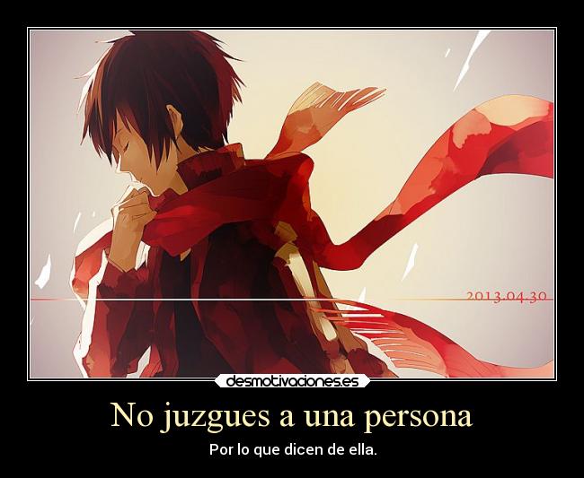 No juzgues a una persona -