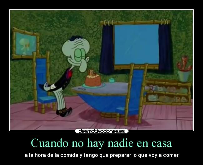 Cuando no hay nadie en casa - 