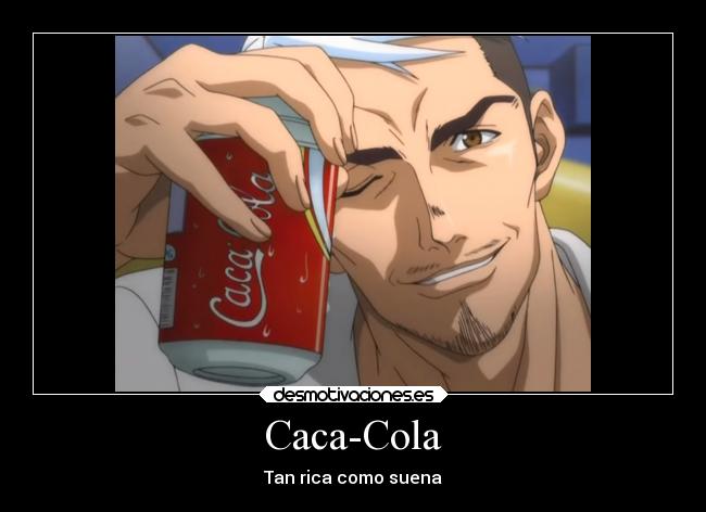 Caca-Cola - 