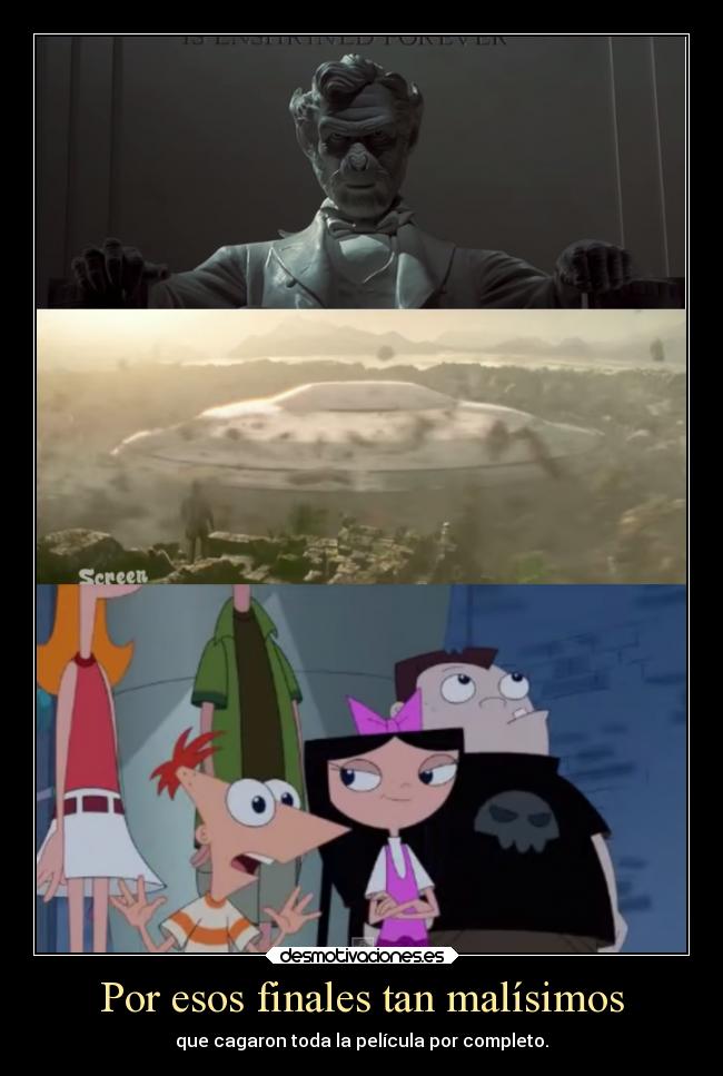 Por esos finales tan malísimos -