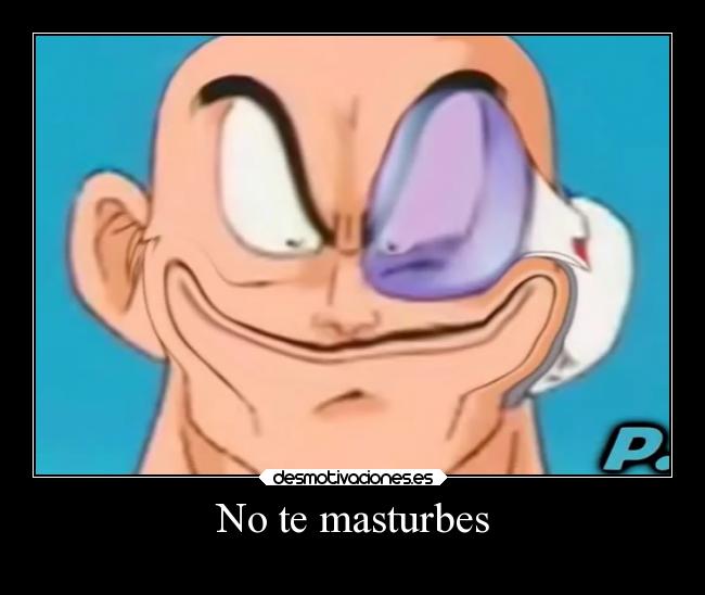 No te masturbes -