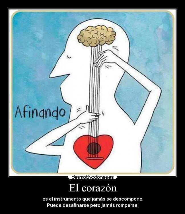 carteles corazon musica corazon desmotivaciones