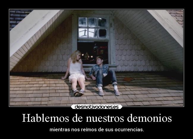 Hablemos de nuestros demonios - 