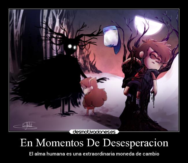 En Momentos De Desesperacion -