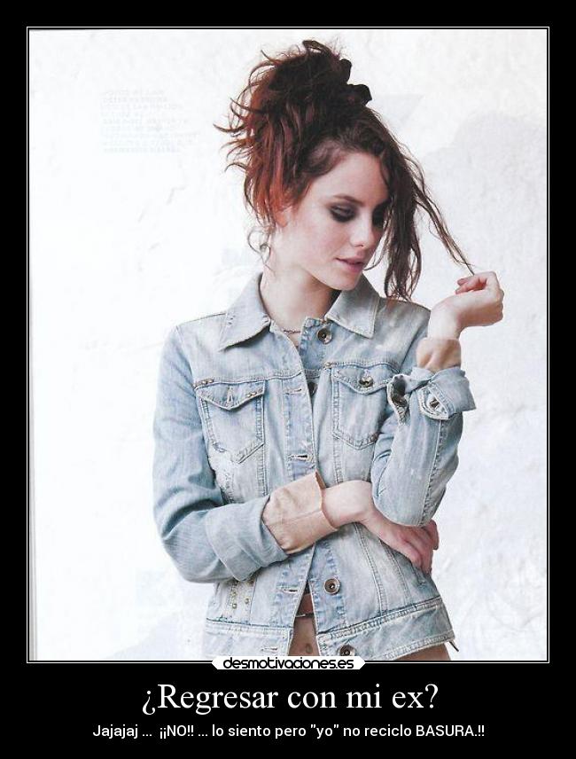 ¿Regresar con mi ex? - 