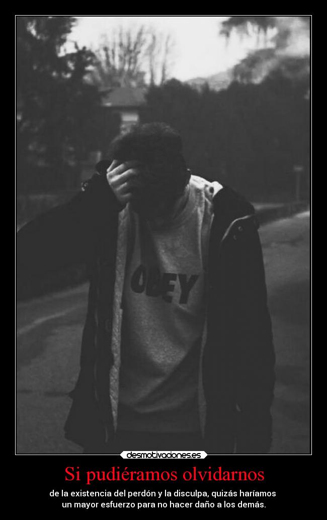 Si pudiéramos olvidarnos -