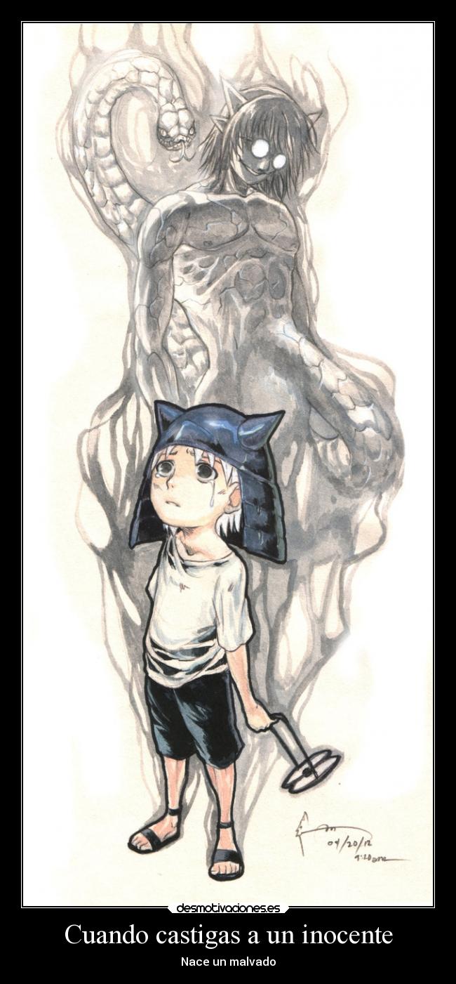 Cuando castigas a un inocente - Nace un malvado