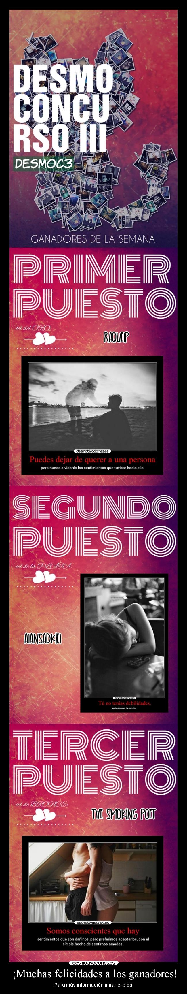 ¡Muchas felicidades a los ganadores! - Para más información mirar el blog.