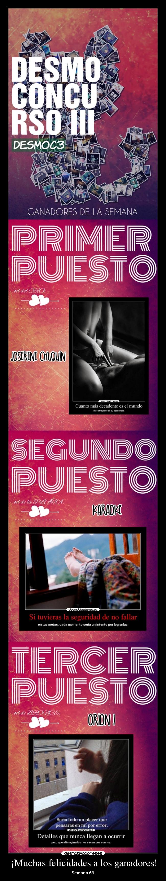 ¡Muchas felicidades a los ganadores! - Semana 69.