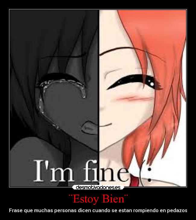 ¨Estoy Bien¨ - 