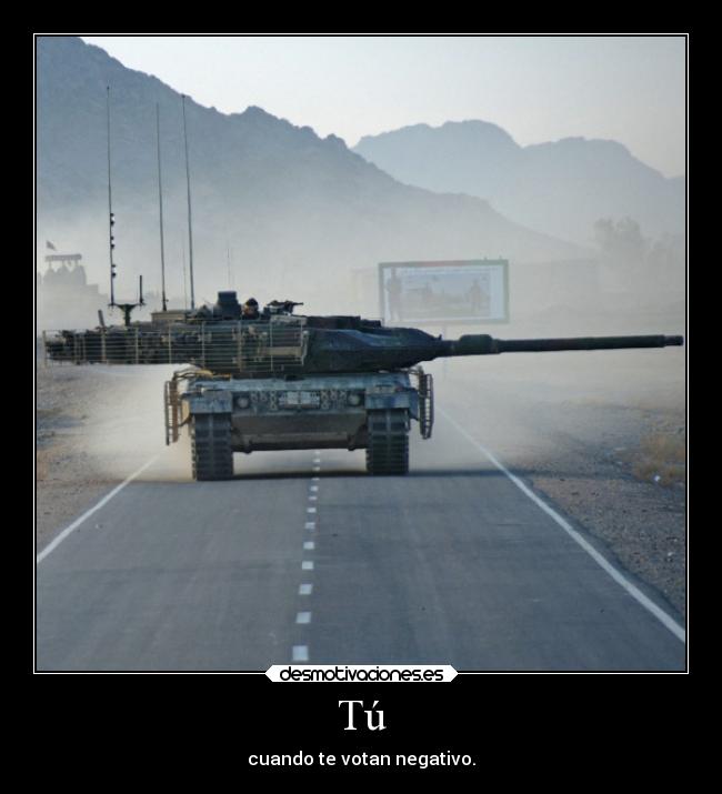 carteles desmotivaciones enemigo tanque desmotivaciones