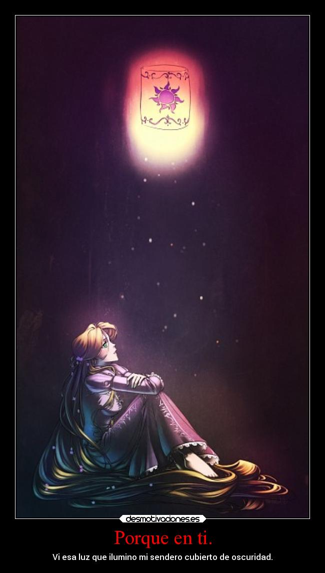 Porque en ti. -