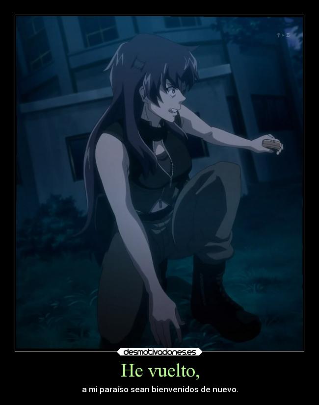 He vuelto, -