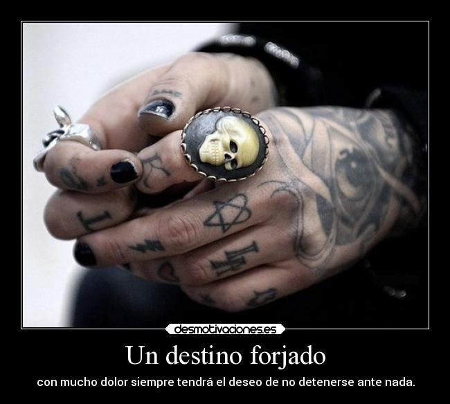 Un destino forjado -