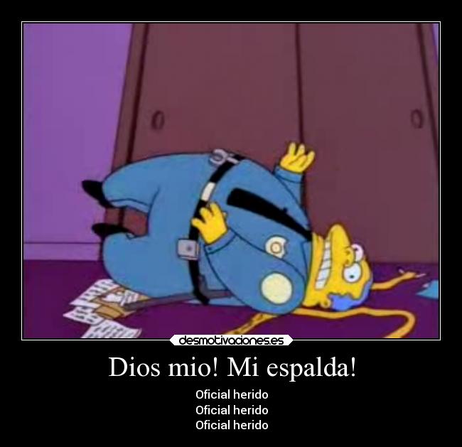 carteles dios simpsons jefe wiggum espalda desmotivaciones