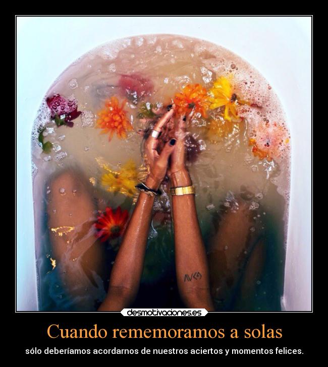 Cuando rememoramos a solas -