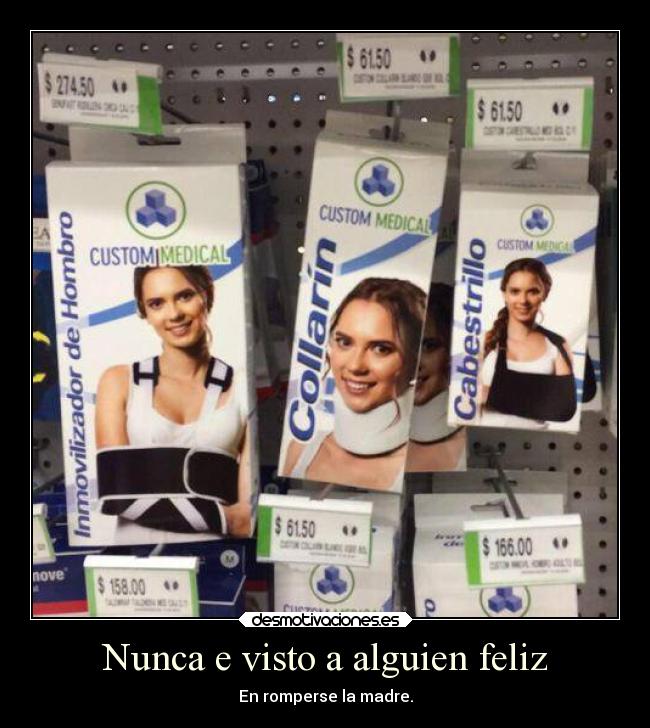 Nunca e visto a alguien feliz - 