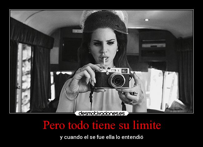 carteles dolor ausencia lanadelrey fue limite desmotivaciones