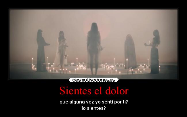 Sientes el dolor -