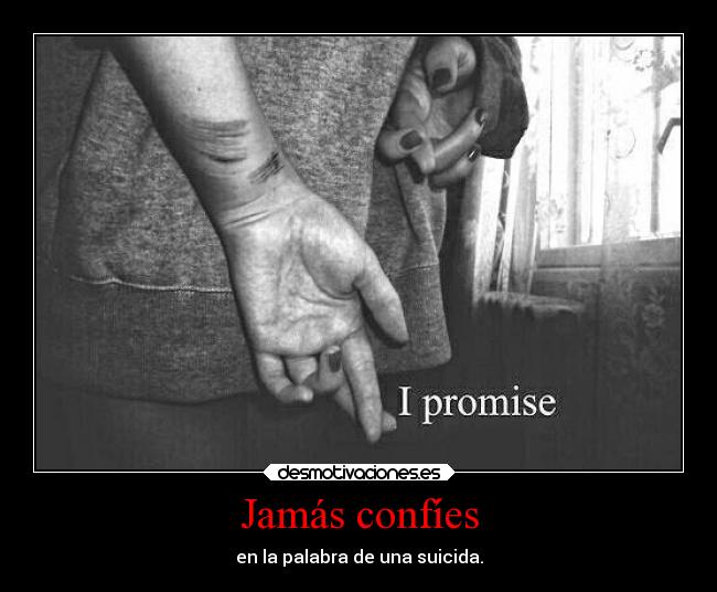 Jamás confíes -