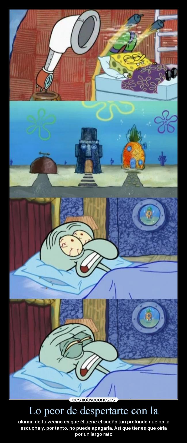 Lo peor de despertarte con la - 