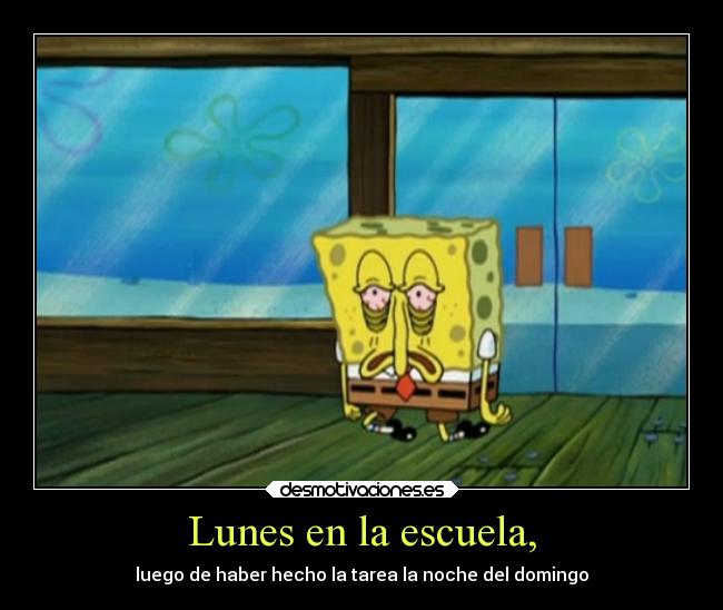 Lunes en la escuela, -