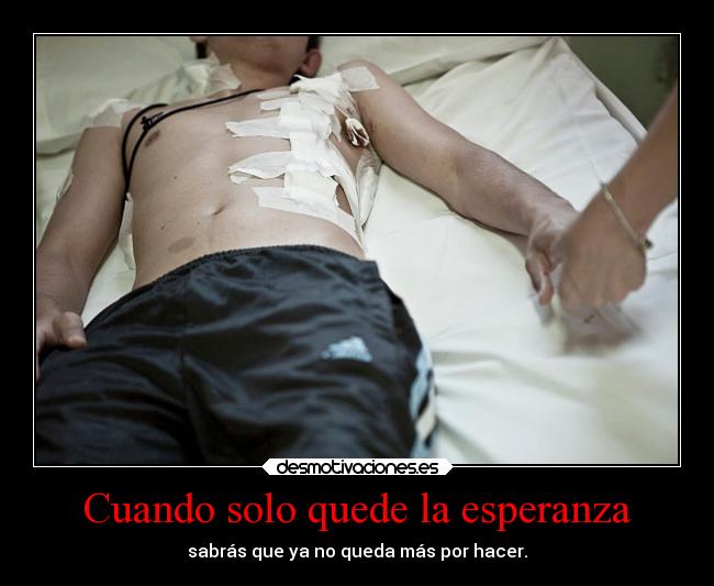 Cuando solo quede la esperanza - 