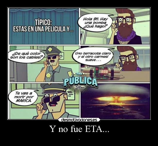 Y no fue ETA... -