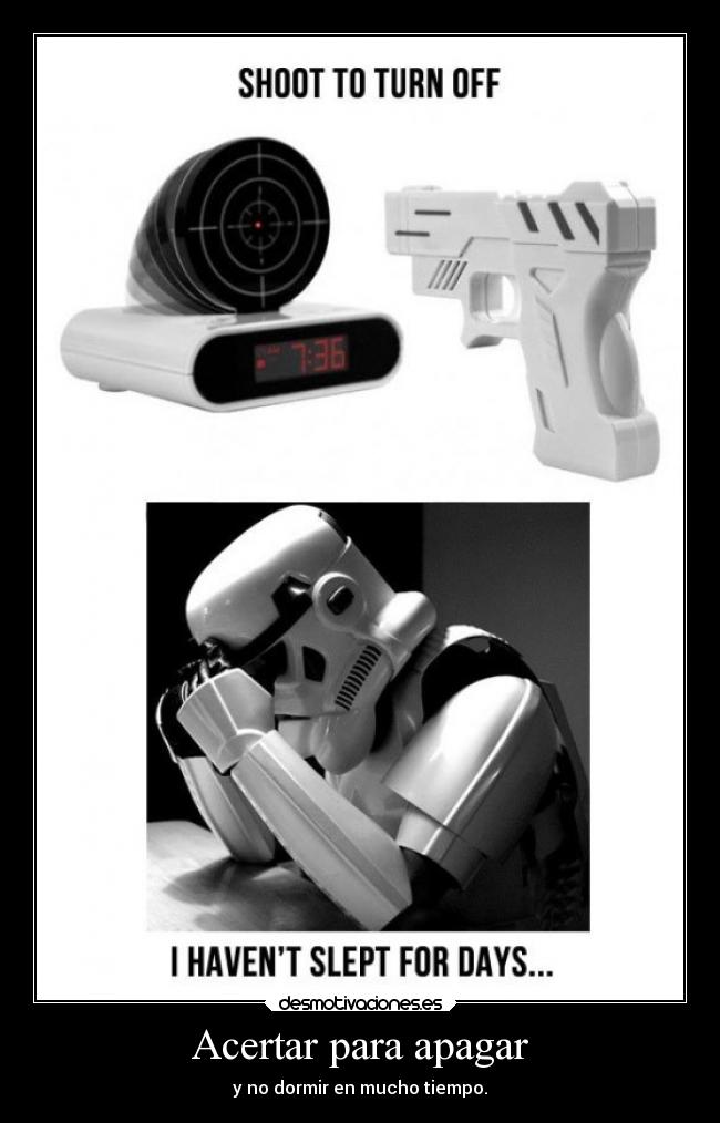 carteles fail stormtrooper despertador punteria blaster desmotivaciones