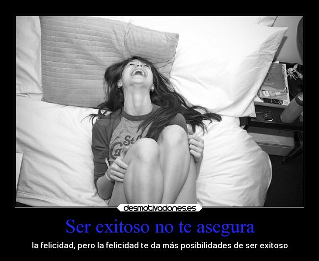 carteles felicidad desmotivaciones