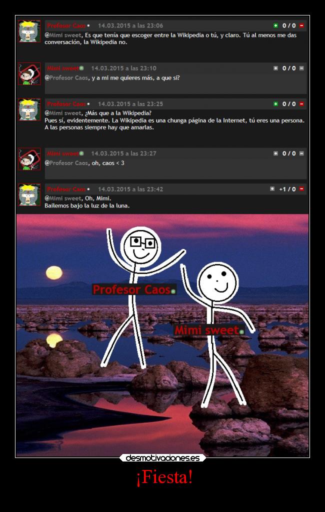 carteles fiesta vida desmotivaciones humor fiesta profesorcaos mimisweet yanopuedorefugiarmeennadie luna wikipedia desmotivaciones