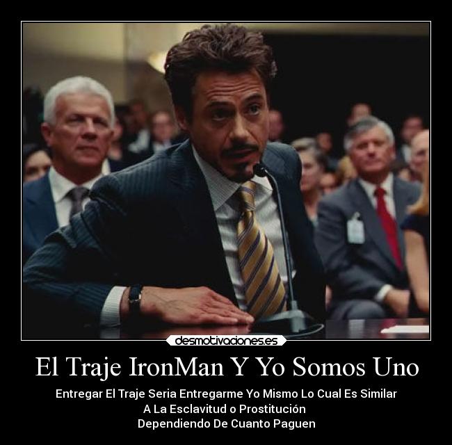 El Traje IronMan Y Yo Somos Uno - 