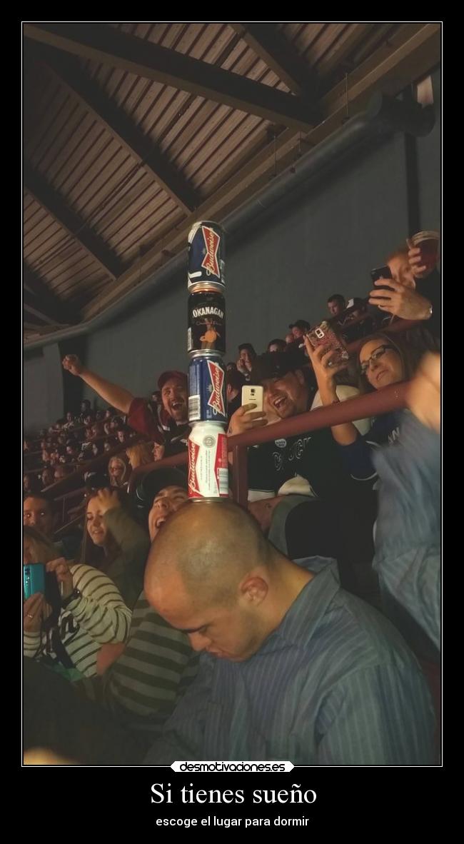Si tienes sueño -