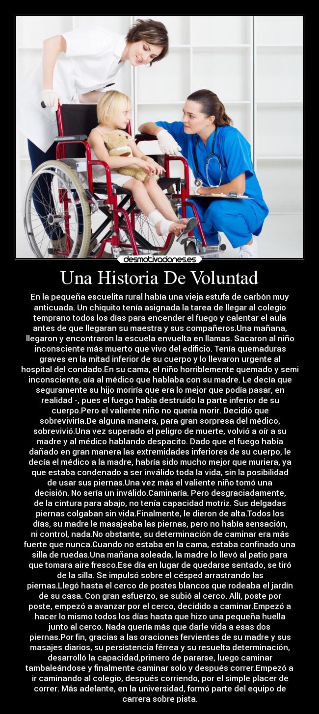 Una Historia De Voluntad -