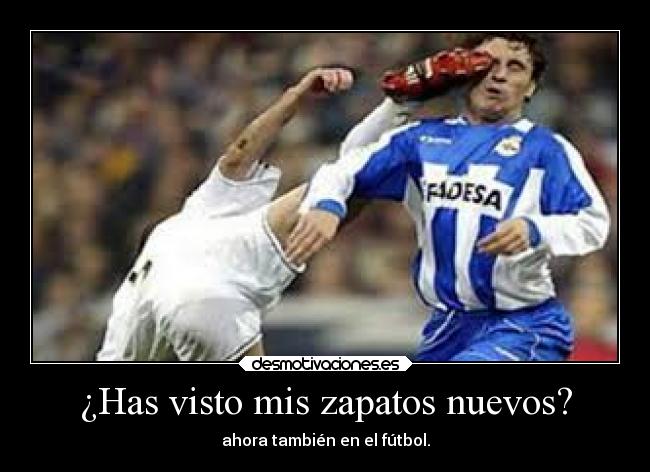 ¿Has visto mis zapatos nuevos? - ahora también en el fútbol.