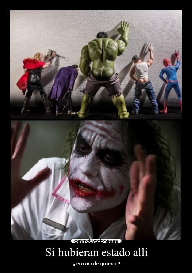 Si hubieran estado allí - ¡¡ era así de gruesa !!